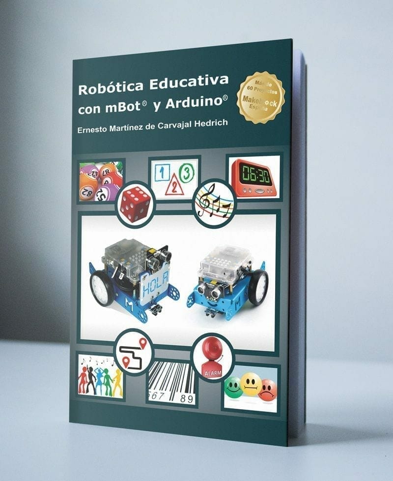 Nuevo libro de Robótica Educativa con mBot y Arduino