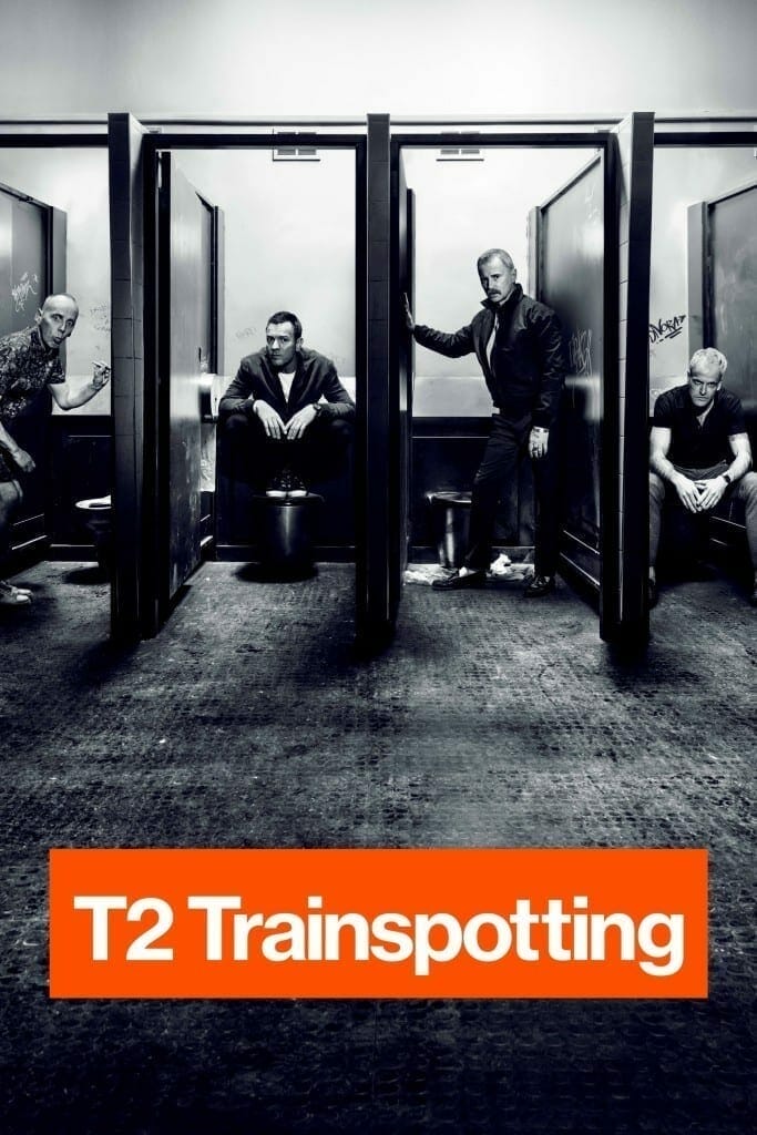 Poster for the movie "T2: Trainspotting"