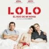 Lolo (2015). Julie Delpy. Película: Crítica, Reseña