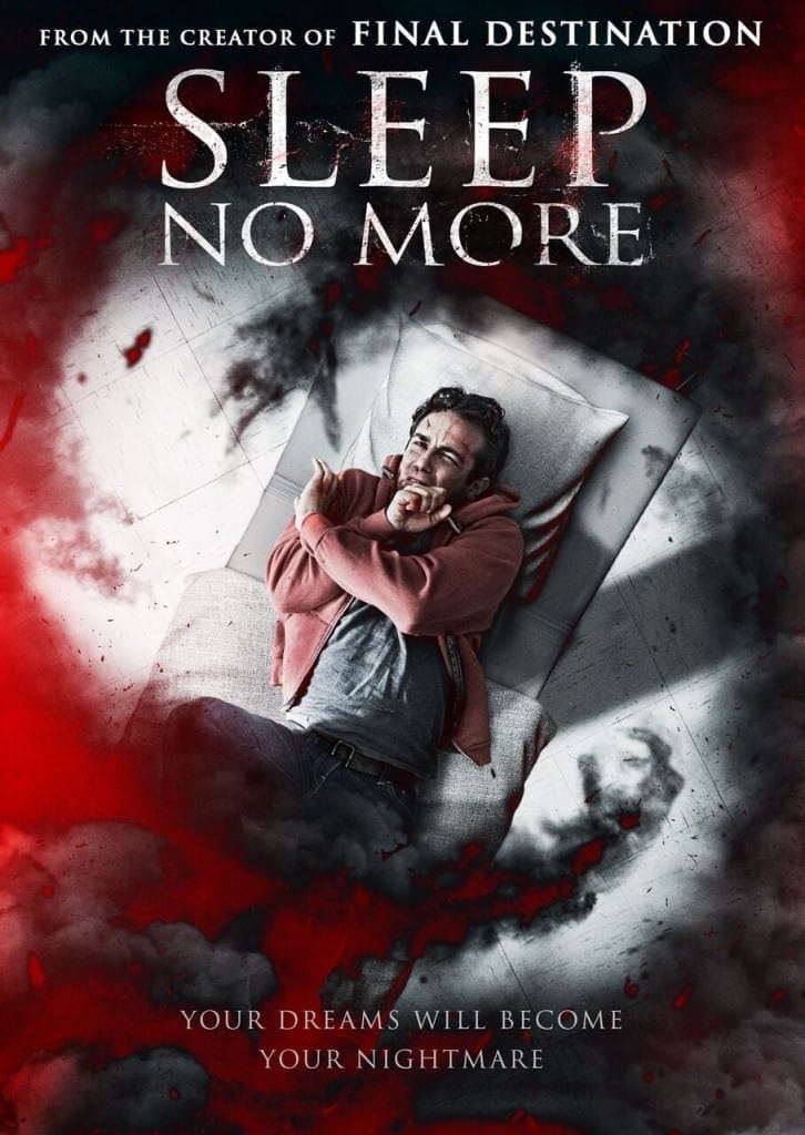Poster for the movie "Sleep No More"