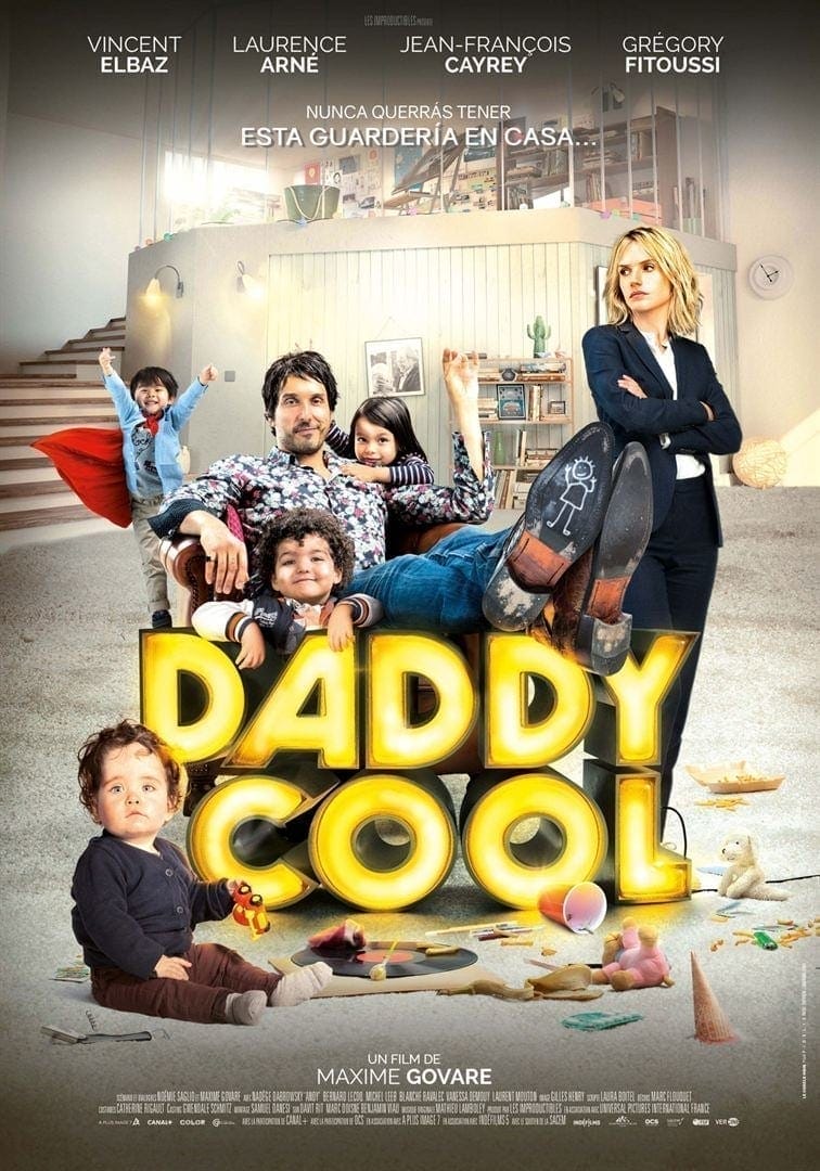 Póster de la película "Daddy Cool"