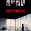 Poster for the movie "Corporate"