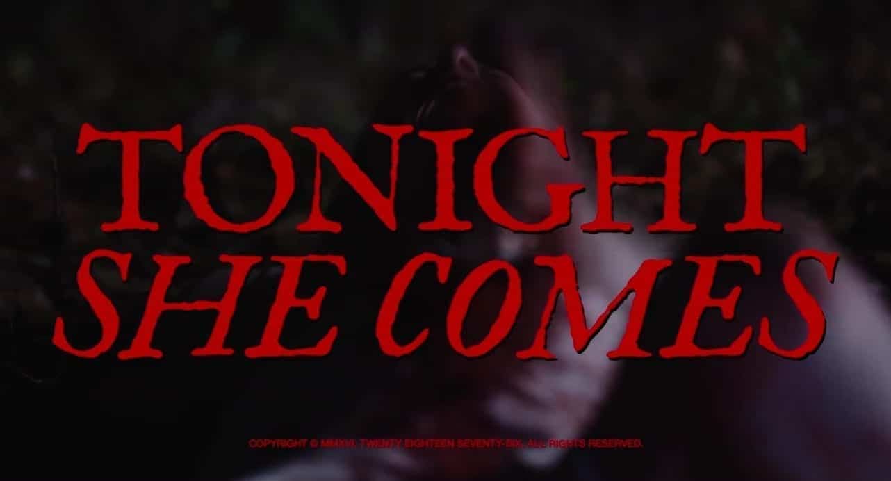Tonight She Comes (2016). Película Comedia Terror. Crítica, Reseña