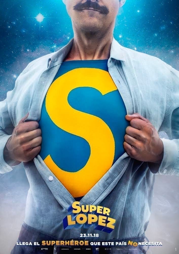 Superlópez (2018): Oda a lo Cutre