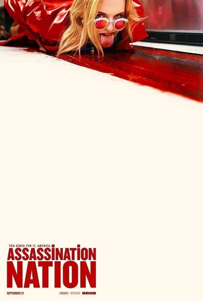Nación Salvaje (2016) (Assassination Nation). Película. Crítica, Reseña