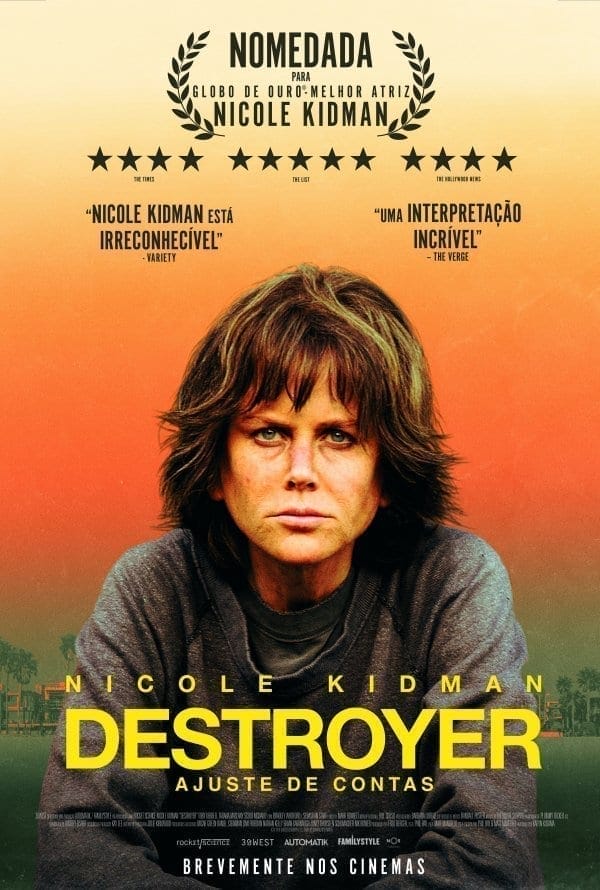 Destroyer. Una mujer Herida (2018): Nicole Kidman Ha Vuelto