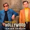 Llega la Nueva de Tarantino: Érase una Vez en Hollywood