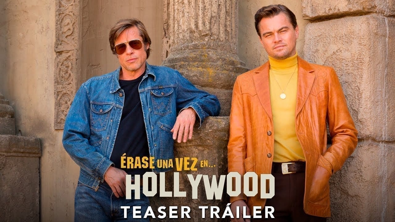 Llega la Nueva de Tarantino: Érase una Vez en Hollywood