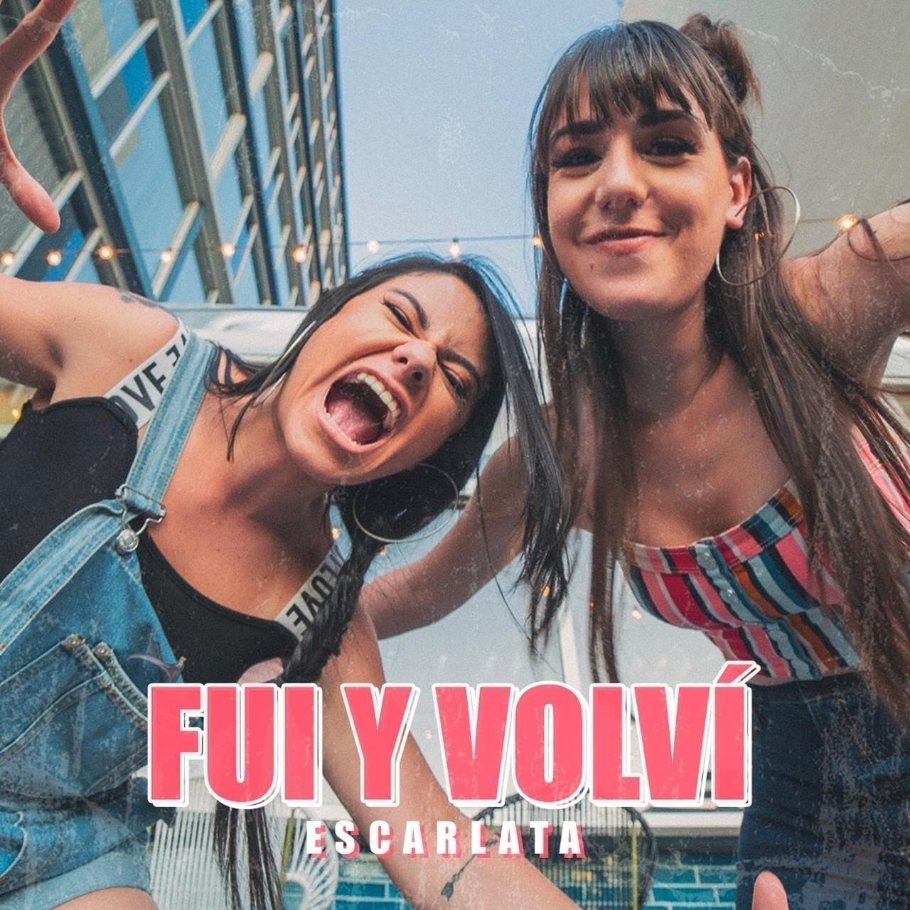 Presenta el dueto Escarlata su nuevo tema 'Fui y Volví' en todas las plataformas musicales