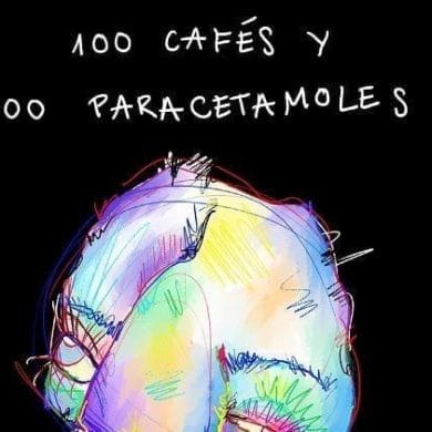 100 cafés y 2000 Paracetamoles, de Fernando Sancho