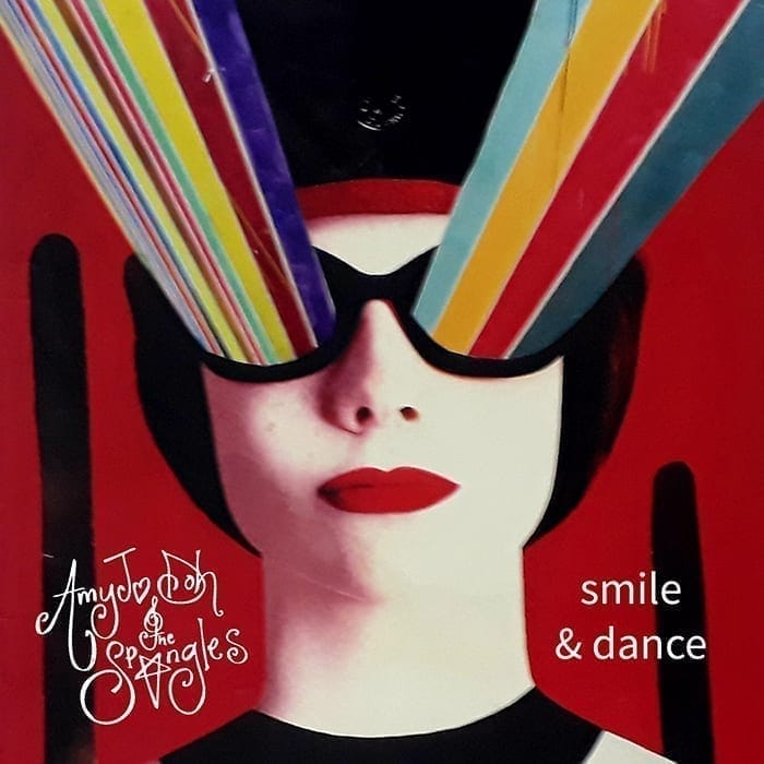 AmyJo Doh &The Spangles presentan “Smile & Dance”