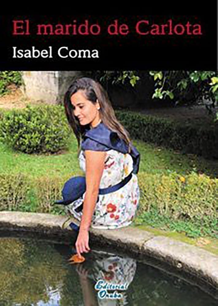 Isabel Coma presenta su primera novela: 'El marido de Carlota'