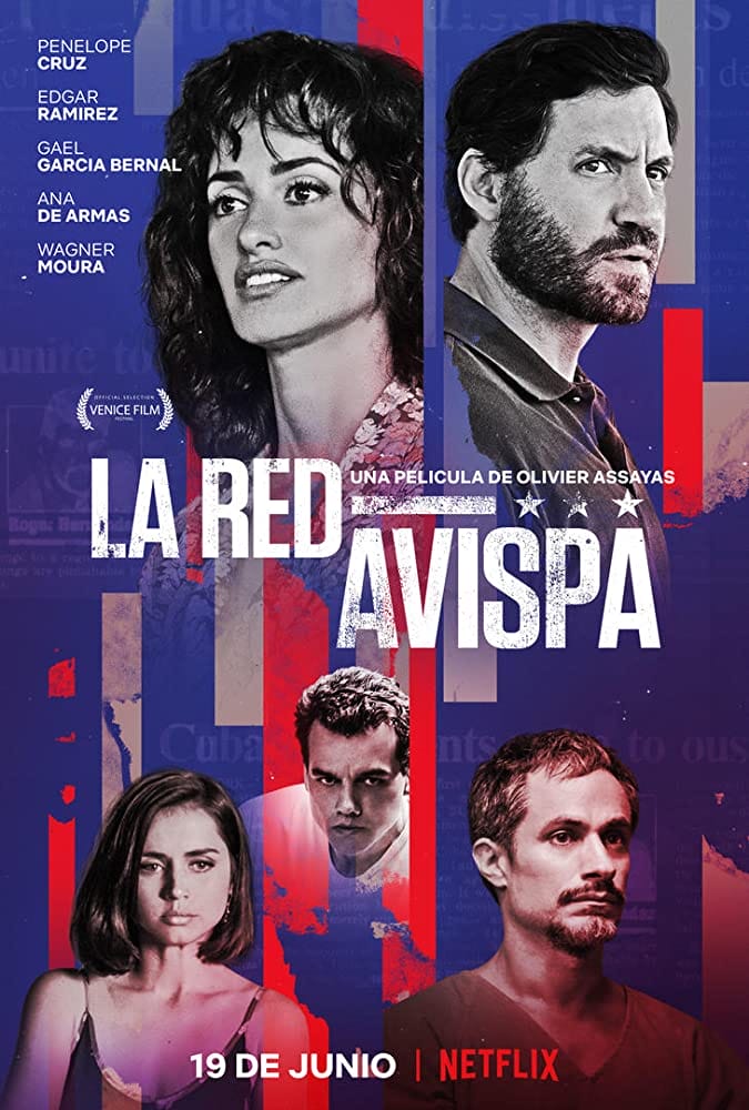 La Red Avispa (2019). Película Netflix. Penélope Cruz. Crítica, Reseña