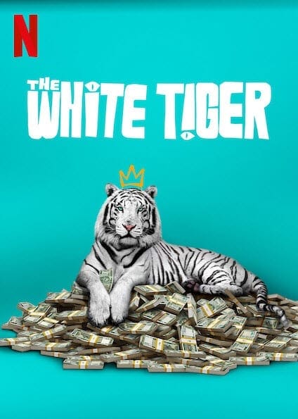Próximamente en Netflix: Tigre Blanco (2020). Estreno Enero 2021