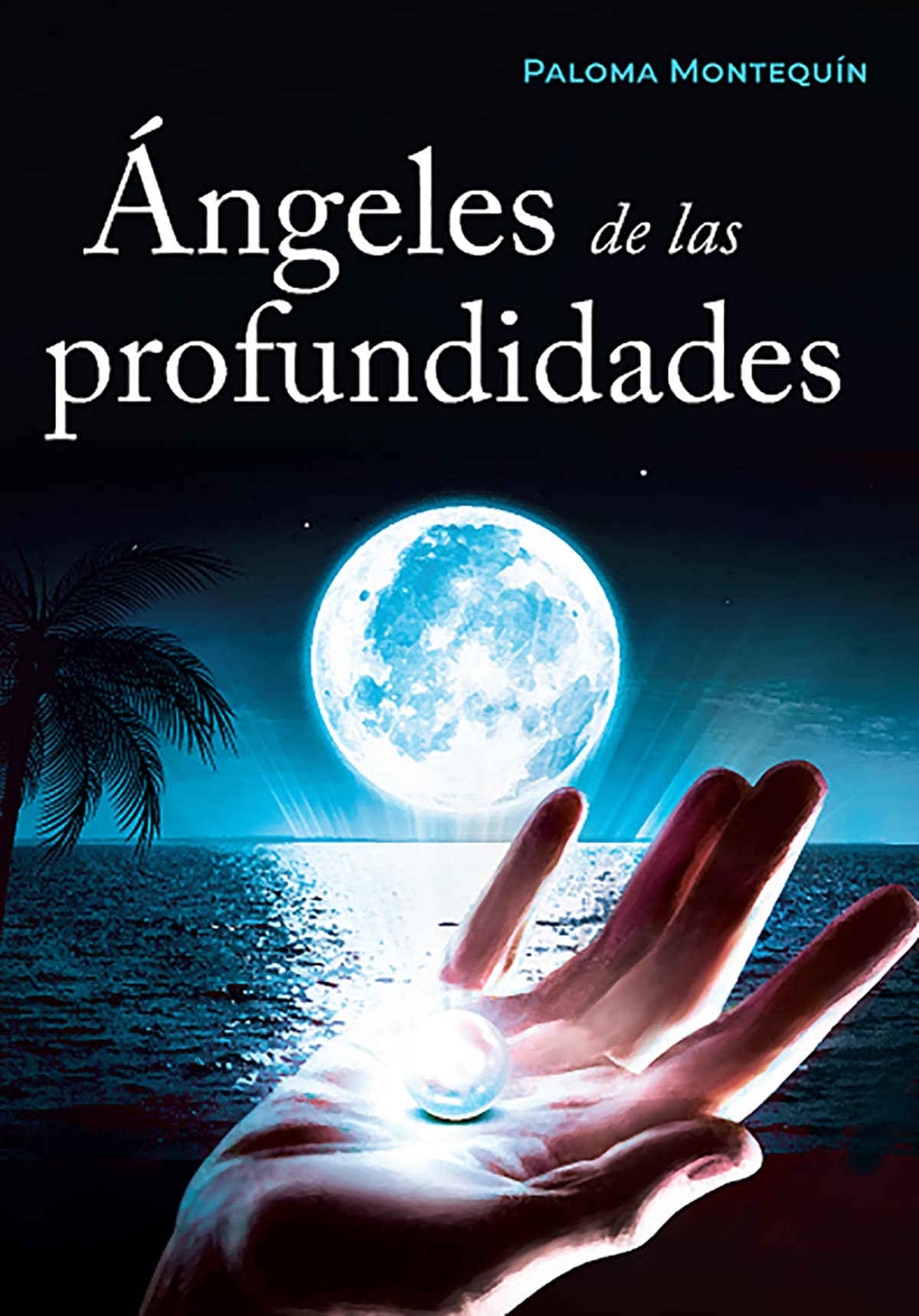 Los Ángeles de las Profundidades, de Paloma Montequín