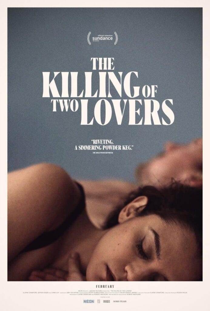 The Killing of Two Lovers (2020). 
