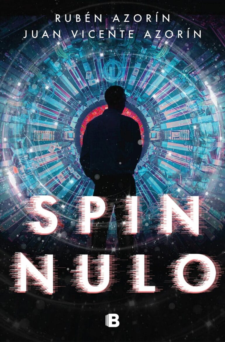 Spin Nulo, de Juan Vicente Azorín y Rubén Azorín