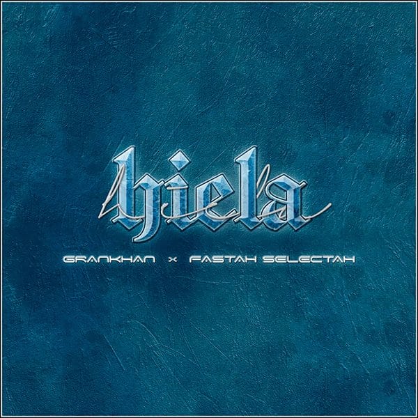 GranKhan y Fastah Selectah presentan su nuevo single 'Hiela'