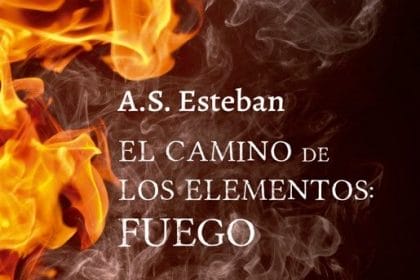 El camino de los elementos: Fuego, de Alejandra Esteban