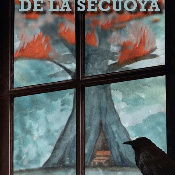 Las Llamas de la Secuoya, de José Luis Velaz