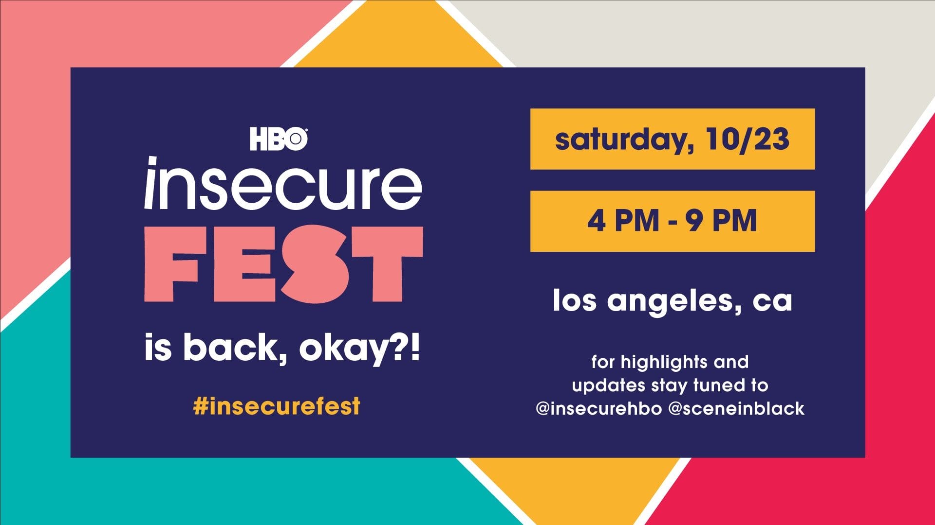 HBO Celebrates The Fifth And Final Season Of Insecure With Insecure Fest