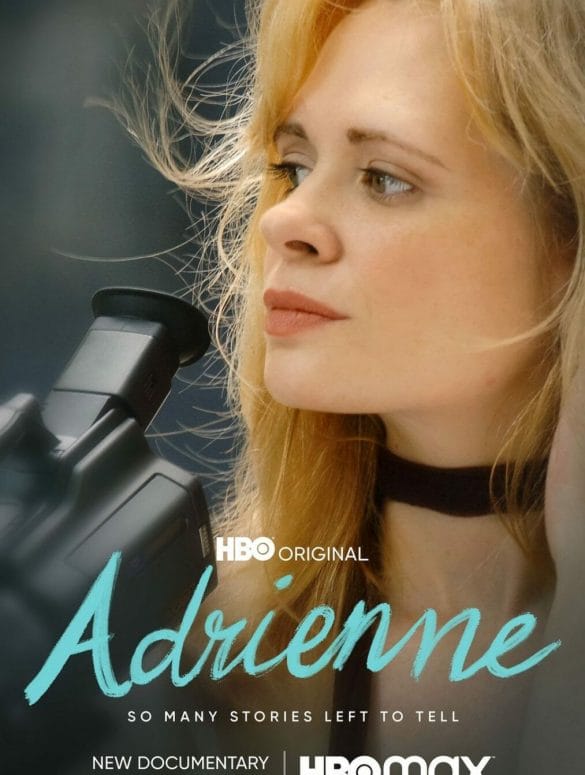 Adrienne. Un documental de la HBO