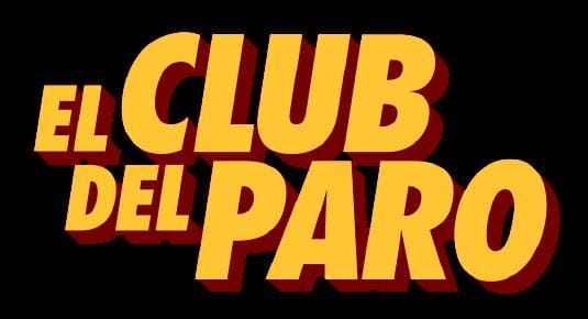 El Club del Paro (2021).