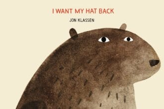 I Want My Hat Back, by Jon Klassen