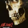 Evil Dead II (Evil Dead 2: Dead by Dawn) (1987)