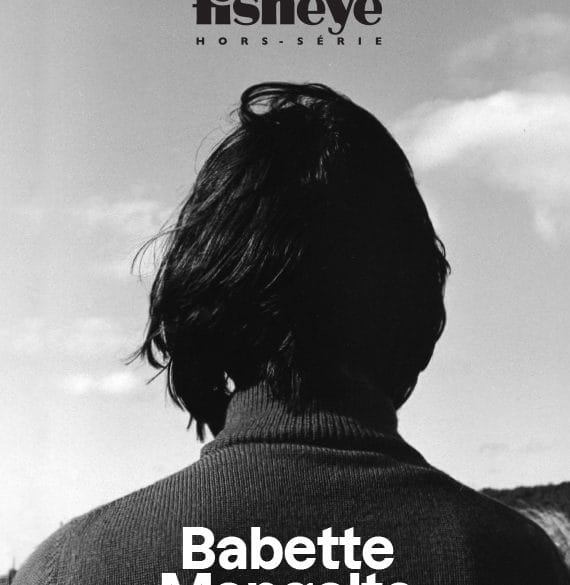 THE 2022 WOMEN IN MOTION AWARD FOR PHOTOGRAPHY GOES TO BABETTE MANGOLTE