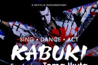 Sing, Dance, Act: Kabuki featuring Toma Ikuta (2022)