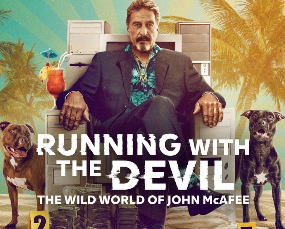 John McAfee Riunning with the devil