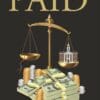 'Paid', by Paul Gonnella