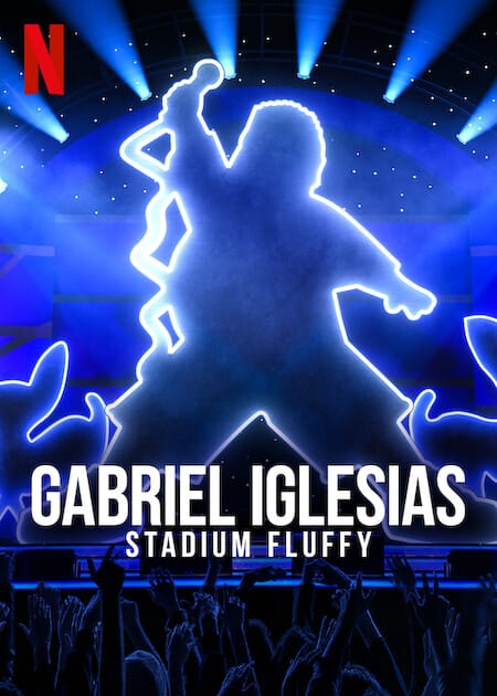 Gabriel Iglesias Stadium Fluffy Comedia Stand Up En Netflix 6480