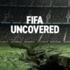 Los Entresijos de la FIFA