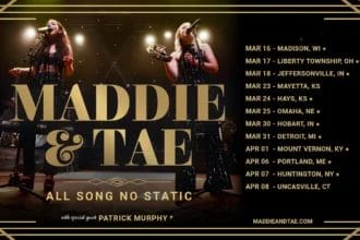 Maddie & Tae ‘All Song No Static Tour’