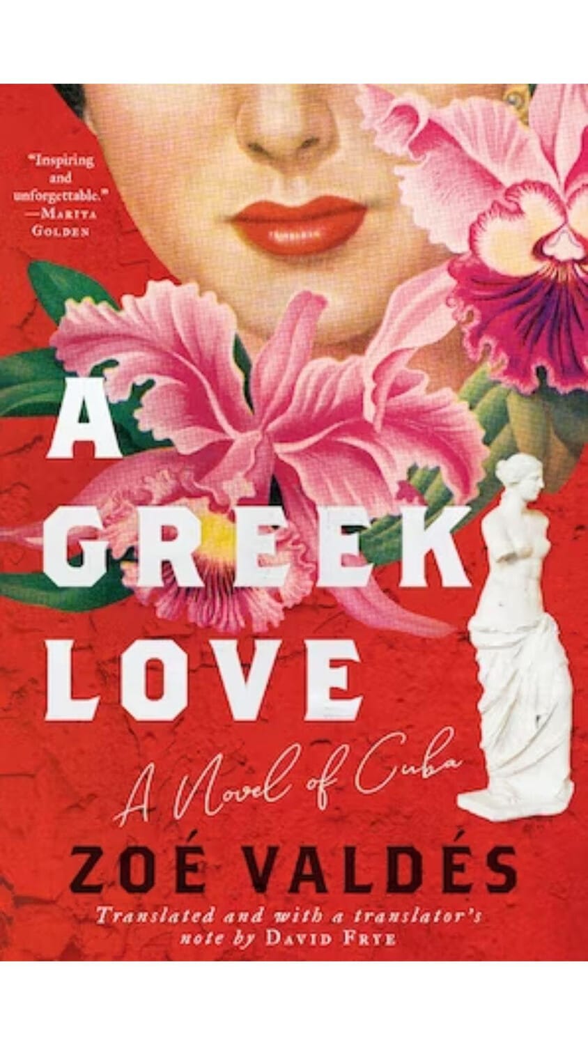 "A Greek Love", by Zoé Valdés