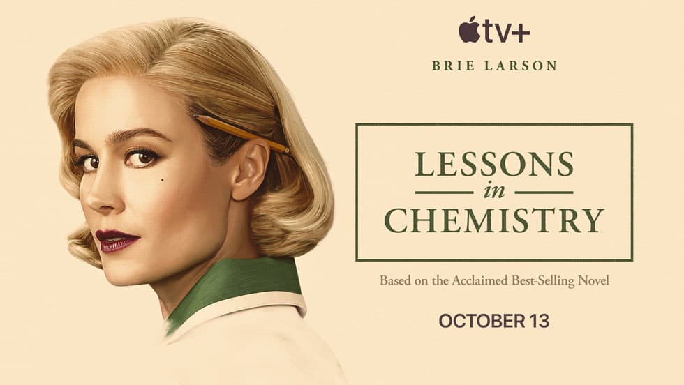 “Lessons in Chemistry,” starring and executive produced by Brie Larson Apple TV+