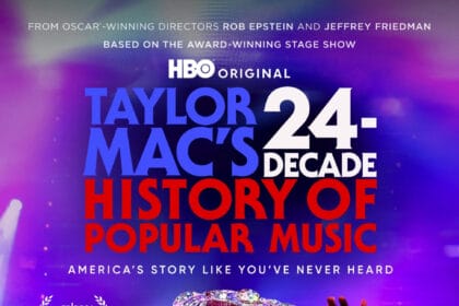 TAYLOR MAC’S 24-DECADE HISTORY OF POPULAR MUSIC