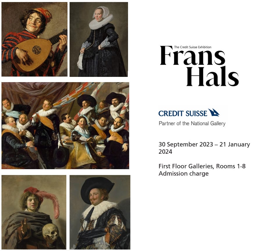 The Credit Suisse Exhibition: Frans Hals. National Gallery
