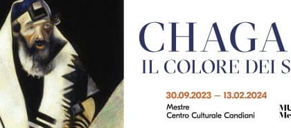 Chagall: Il colore dei sogni - Mestre, Centro Culturale Candiani, Venezia