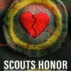 Scout's Honor: The Secret Files of the Boy Scouts of America
