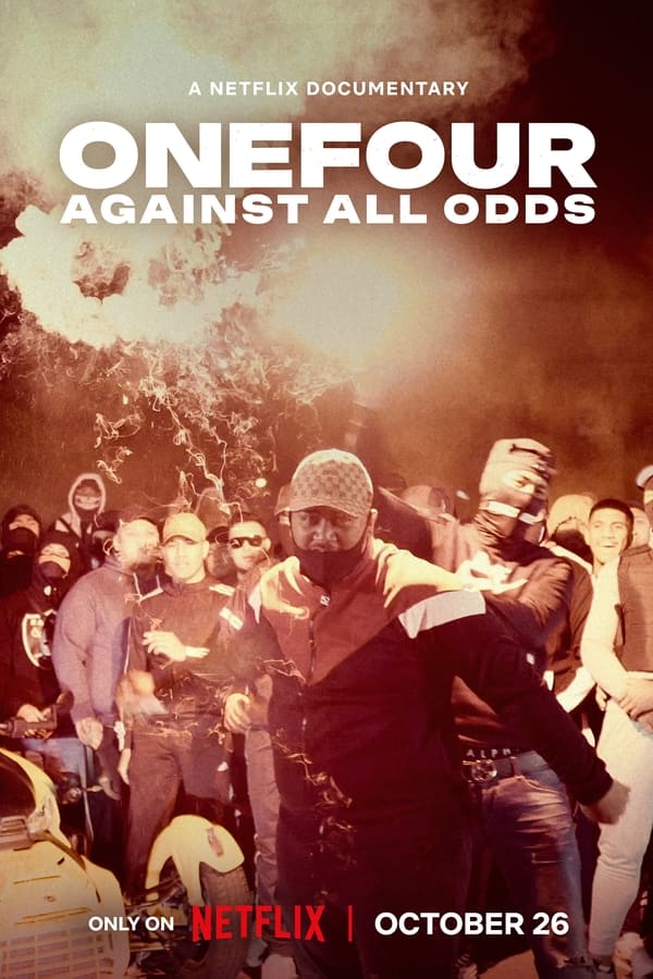 «ONEFOUR: Against All Odds» (2023) | Un documental en Netflix | Fans de ONEFOUR, ¡Éste es para vosotros!