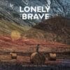 lonely the brave