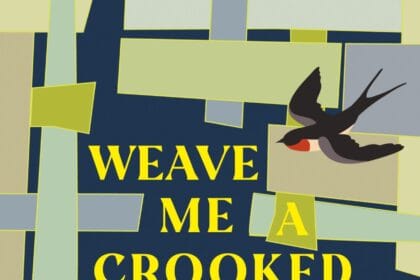 Weave Me a Crooked Basker, a Novel by Charles Goodrich