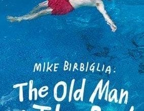 Mike Birbiglia: Bătrânul și piscina