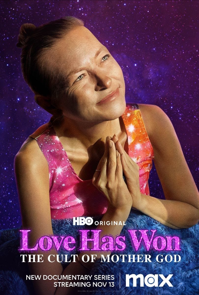 LOVE HAS WON: THE CULT OF MOTHER GOD