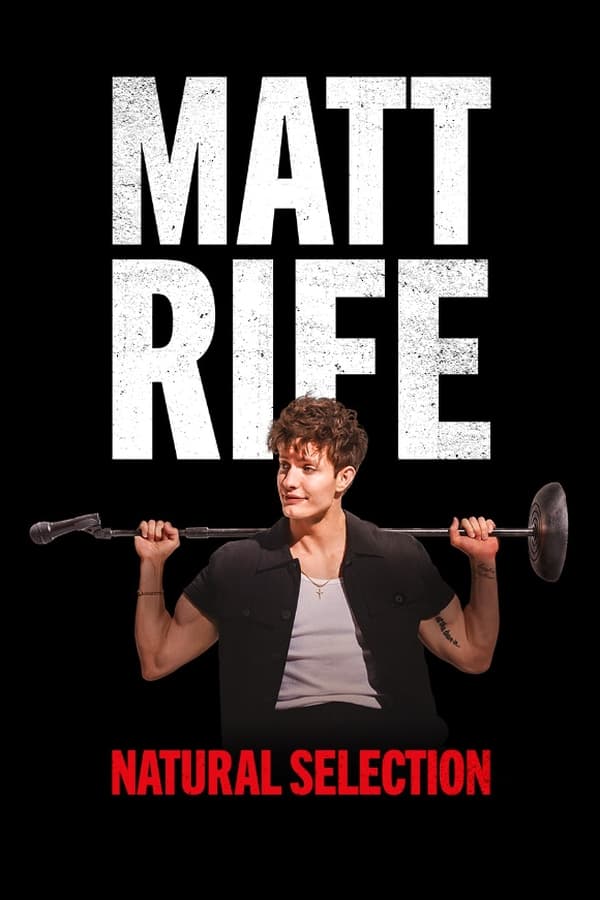 Matt Rife: Selecție naturală