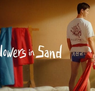 Like Flowers in Sand Netflix