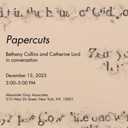 Papercuts, Alexander Gray Associates, New York, 2023